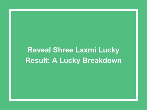 shreelaxmilucky result